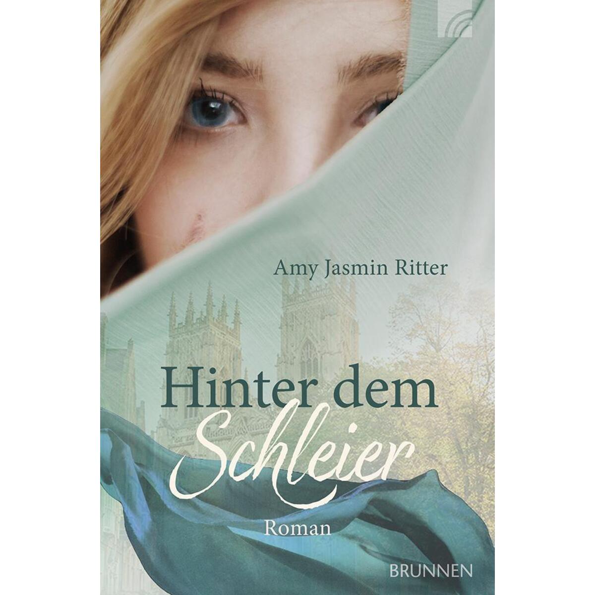 Hinter dem Schleier von Brunnen-Verlag GmbH