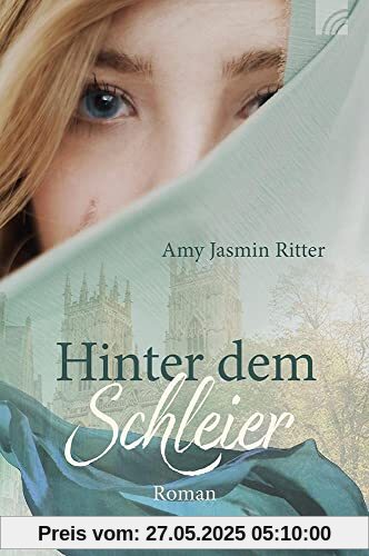 Hinter dem Schleier: Roman
