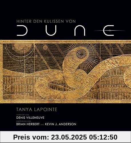 Hinter den Kulissen von Dune: (Hardcover im Schuber)