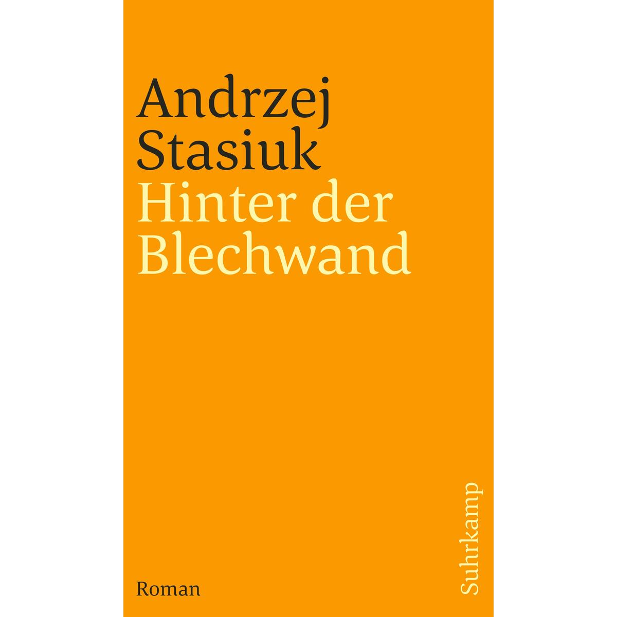 Hinter der Blechwand von Suhrkamp Verlag