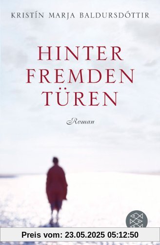 Hinter fremden Türen: Roman