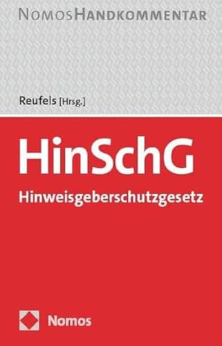 Hinweisgeberschutzgesetz: HinSchG: Handkommentar