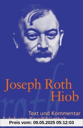 Hiob: Roman eines einfachen Mannes (Suhrkamp BasisBibliothek)