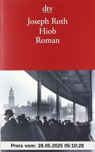 Hiob: Roman eines einfachen Mannes