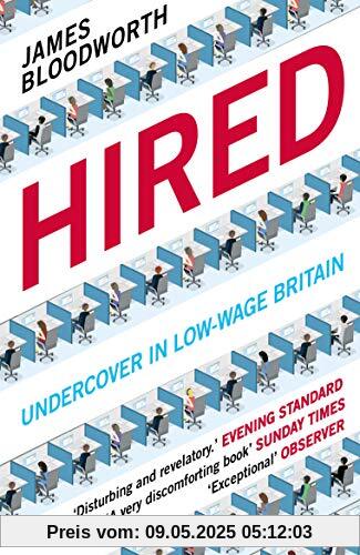 Hired: Six Months Undercover in Low-Wage Britain