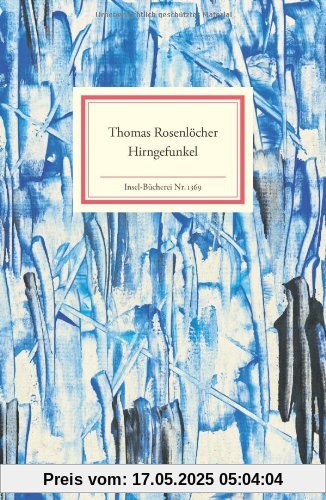 Hirngefunkel: Gedichte (Insel Bücherei)