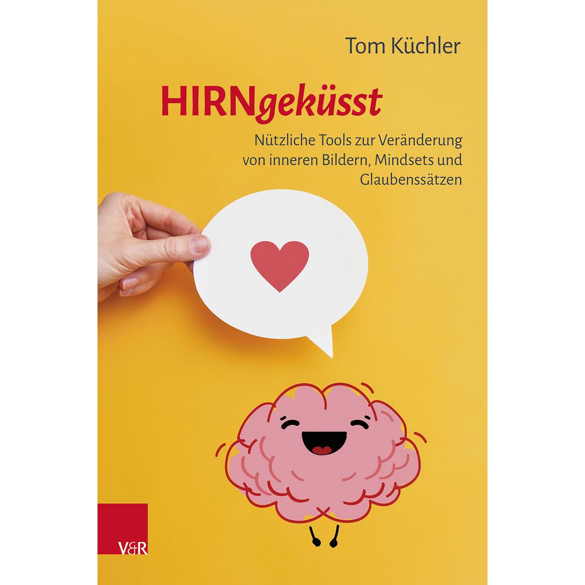 Hirngeküsst Hirngeküsst von Vandenhoeck + Ruprecht