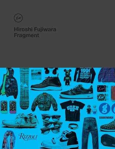 Hiroshi Fujiwara: Fragment Hiroshi Fujiwara: Fragment von Rizzoli