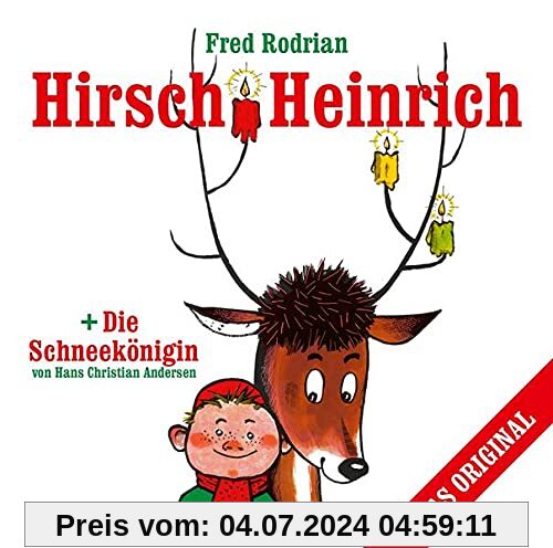 Hirsch Heinrich + Die Schneekönigin: CD Standard Audio Format, Lesung