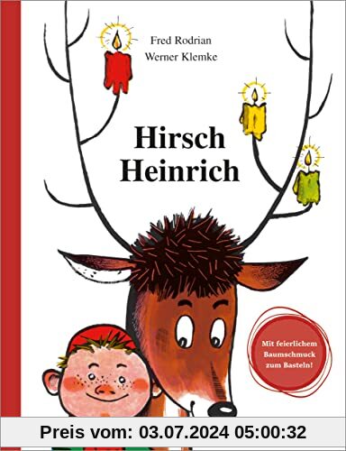 Hirsch Heinrich: Geschenkausgabe mit Bastelbogen