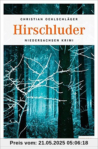 Hirschluder (Niedersachsen Krimi)