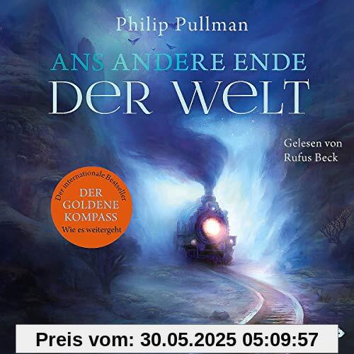 His Dark Materials 4: Ans andere Ende der Welt: 18 CDs (4)