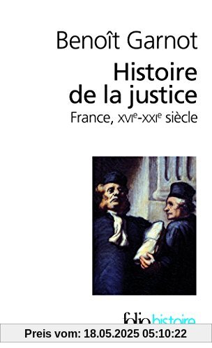 Hist de La Justice En Fran (Folio Histoire)