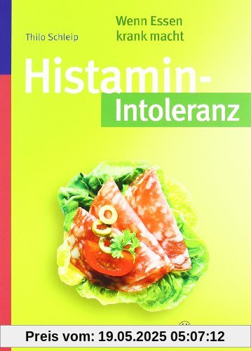 Histamin-Intoleranz: Wenn Essen krank macht