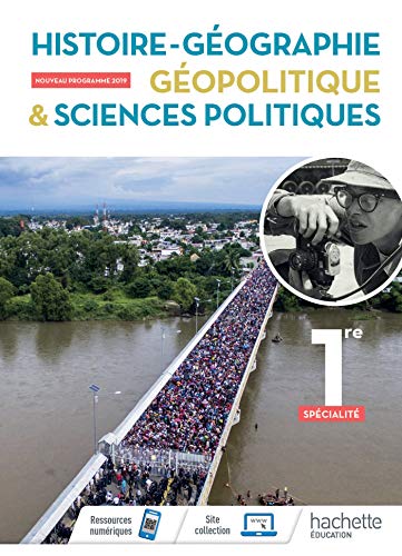 Histoire-Geographie-Geopolitique 1ere Spe Livre de l'eleve