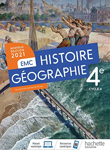 Histoire - Géographie EMC 4e - Livre élève - Ed. 2021: Livre de l'élève von HACHETTE EDUC