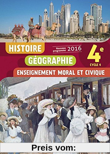 Histoire Géographie Enseignement moral et civique 4e Cycle 4