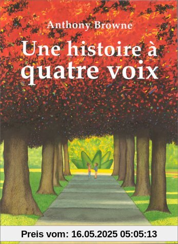 Histoire a quatre voix (une)