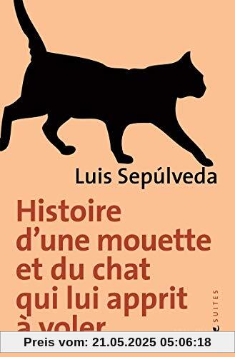 Histoire d'une mouette et du chat qui lui apprit à voler Histoire d'une mouette et du chat qui lui apprit à voler
