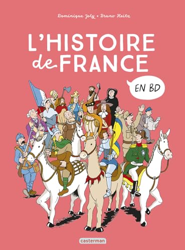Histoire de France en BD - L'Intégrale: NE 2023 von CASTERMAN