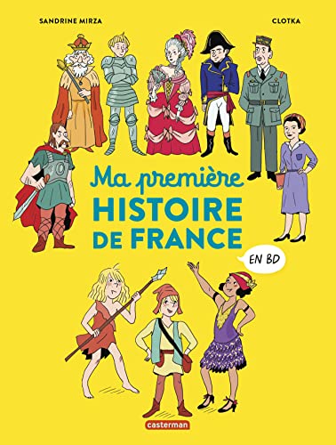 Histoire de France en BD - Ma première Histoire de France en BD von CASTERMAN