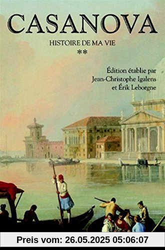 Histoire de ma vie : Tome 2