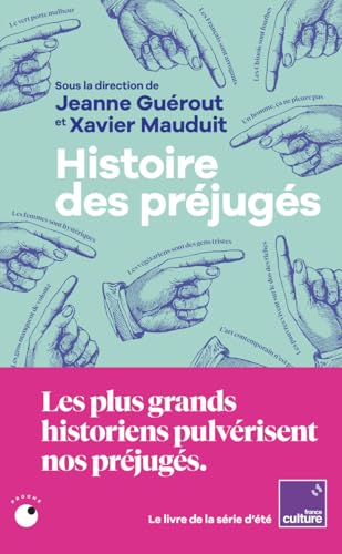 Histoire des préjugés Histoire des préjugés von COLL PROCHE