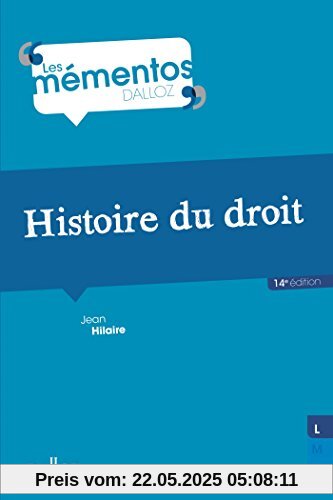 Histoire du droit : Introduction historique au droit et Histoire des institutions publiques