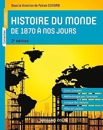 Histoire du monde de 1870 à nos jours - 2e éd. von ARMAND COLIN