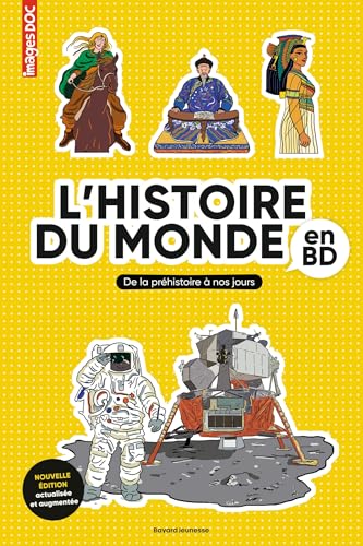 Histoire du monde en BD: De la préhistoire à nos jours