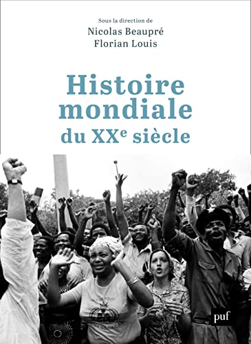 Histoire mondiale du XXe siècle von PUF