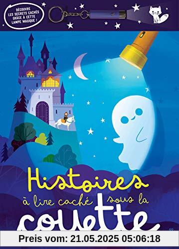 Histoires à lire caché sous la couette (lampe incluse): Avec une lampe incluse
