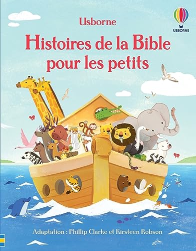 Histoires de la Bible pour les petits Histoires de la Bible pour les petits