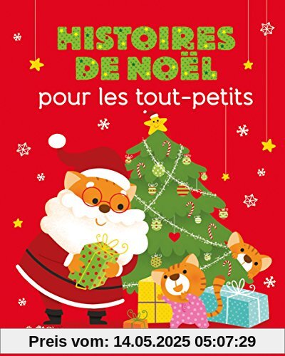 Histoires du soir pour les tout-petits: Histoires de Noël - Dès 18 mois