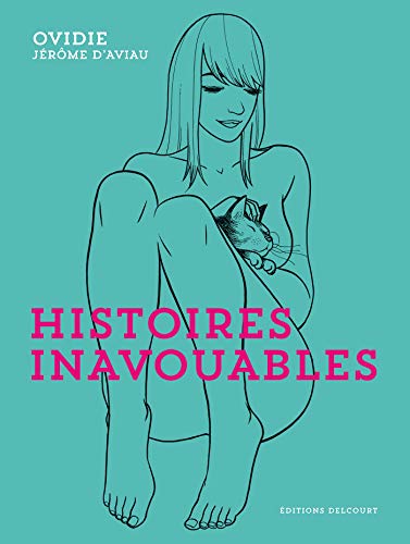 Histoires inavouables Histoires inavouables von Éditions Delcourt