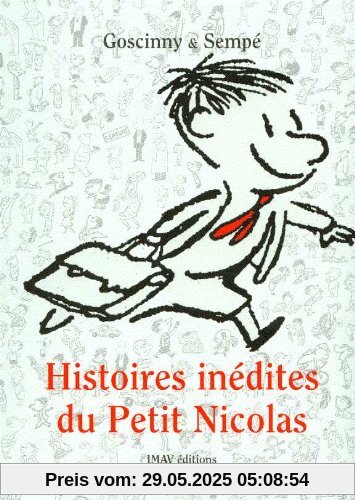 Histoires inédites du petit Nicolas: v. 1 Histoires inédites du petit Nicolas: v. 1