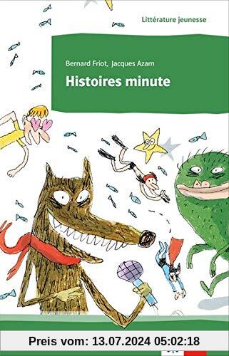 Histoires minute: Lektüre (Littérature jeunesse)
