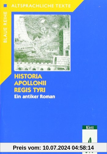 Historia Apollonii regis Tyri. Textheft für Schüler