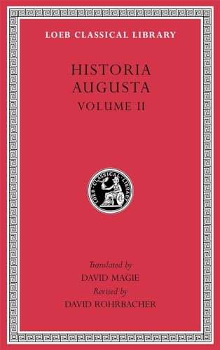 Historia Augusta (2): Volume 2, édition bilingue anglais-latin (Loeb Classical Library, 140, Band 2) von Harvard University Press
