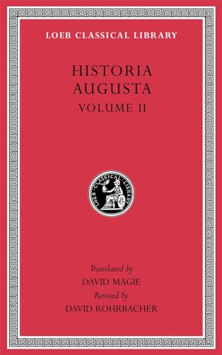 Historia Augusta (2): Volume 2, édition bilingue anglais-latin (Loeb Classical Library, 140, Band 2)