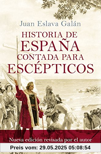 Historia de España contada para escépticos (No Ficción)
