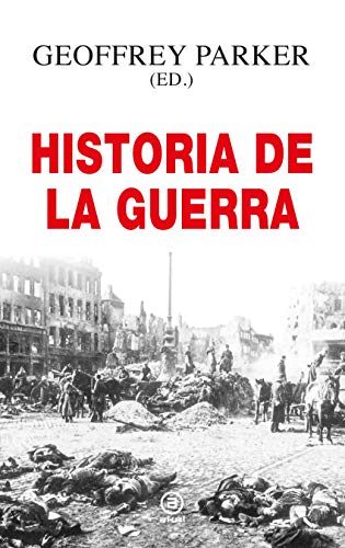 Historia de la guerra (Anverso, Band 19) von Ediciones Akal