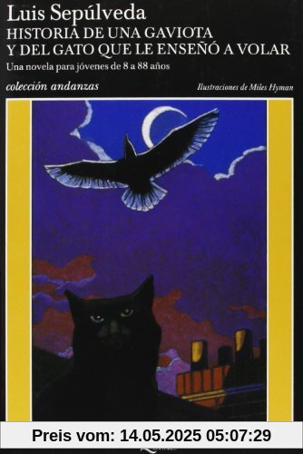 Historia de una gaviota y del gato que le endeno a volar (Andanzas)