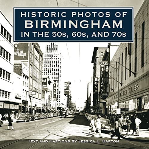 Historic Photos of Birmingham in the 50s, 60s, and 70s von TURNER