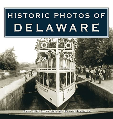 Historic Photos of Delaware von TURNER