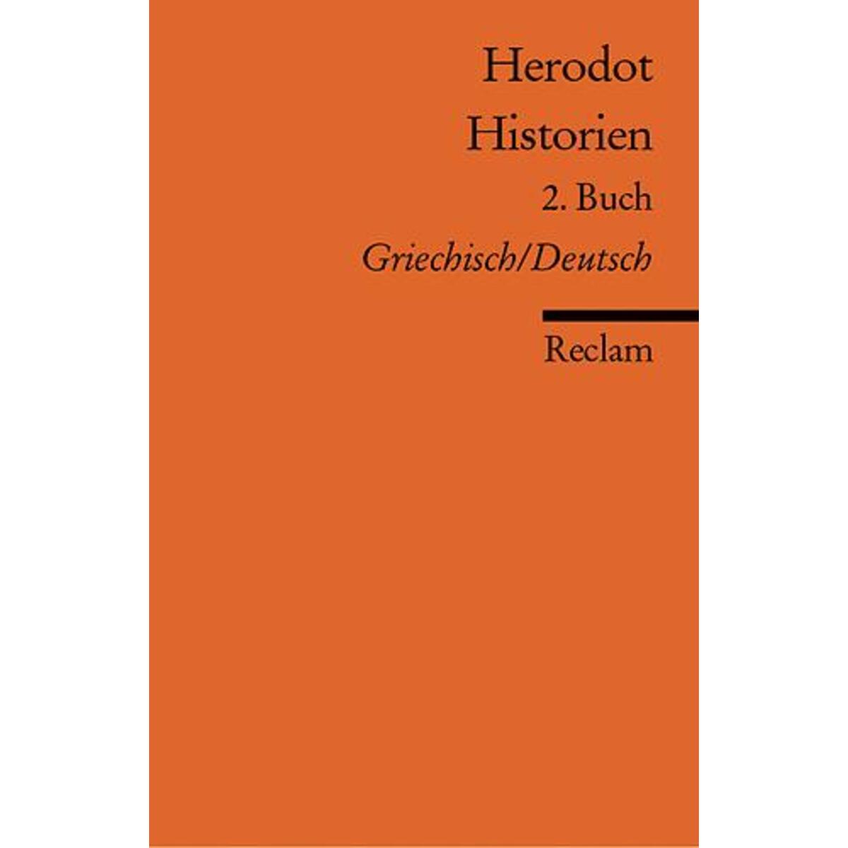 Historien Buch 2 Historien Buch 2 von Reclam Philipp Jun.