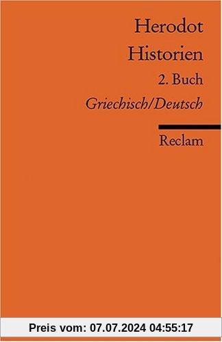 Historien: 2. Buch. Neuübersetzung. Griech. /Dt.: Griechisch/Deutsch