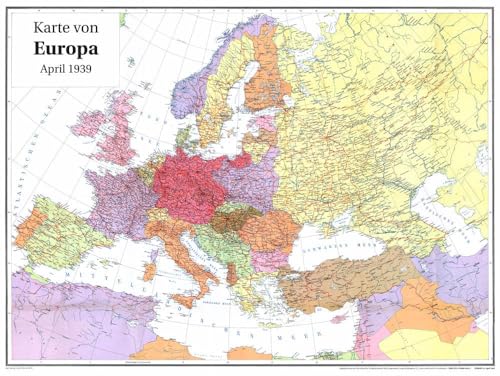 Historische Karte: EUROPA im April 1939 (gerollt): Europa zwischen Ersten und Zweiten Weltkrieg – 1919 bis 1939 von Verlag Rockstuhl