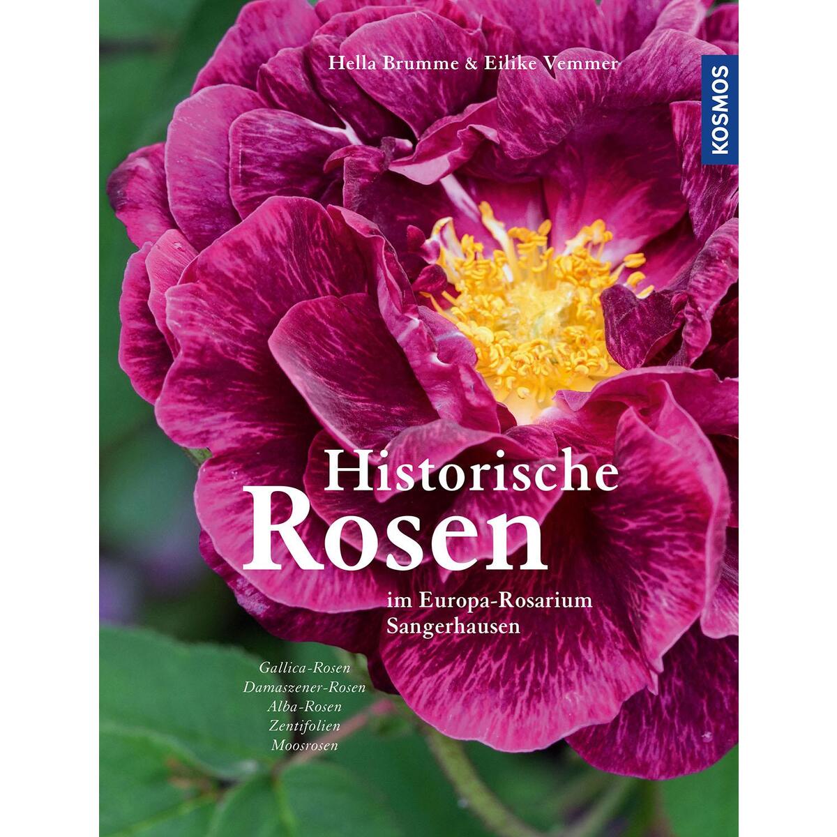 Historische Rosen von Franckh-Kosmos