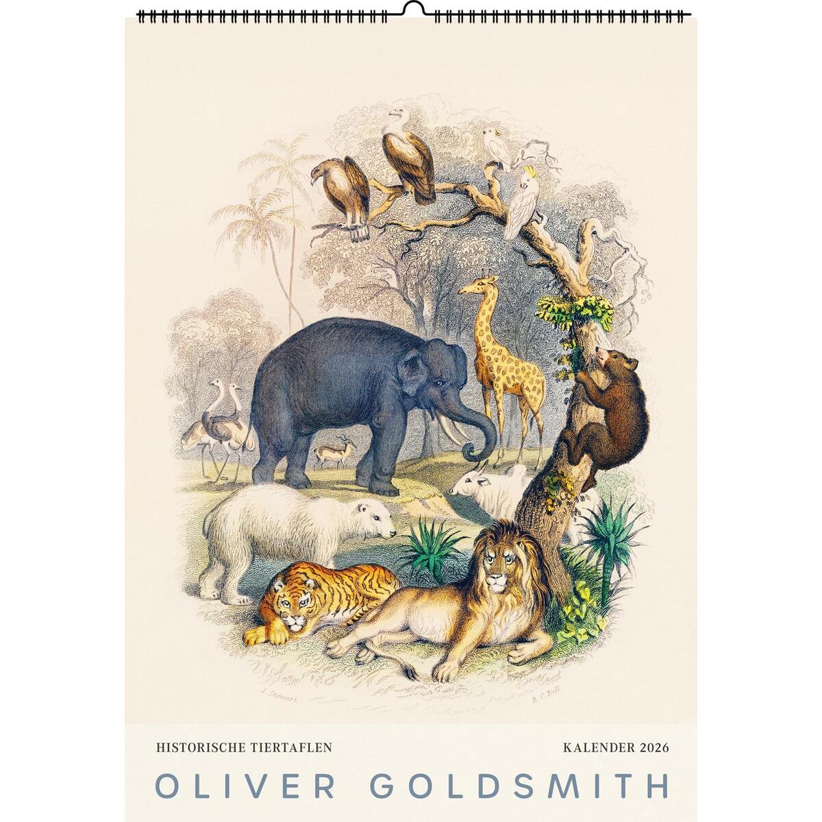 Historische Tiertafeln von Oliver Goldsmith. Wandkalender 2026 von Favoritenpresse